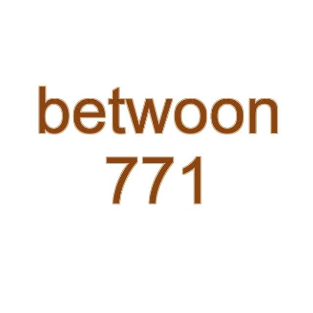 Betwoon 771 Betwoon 771